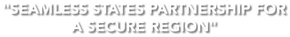 "Seamless States Partnership for a Secure Region"